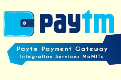 Paytm Payment Gateway Integration Services MaMITs Paytm Payment Gateway Integration Services MaMITs