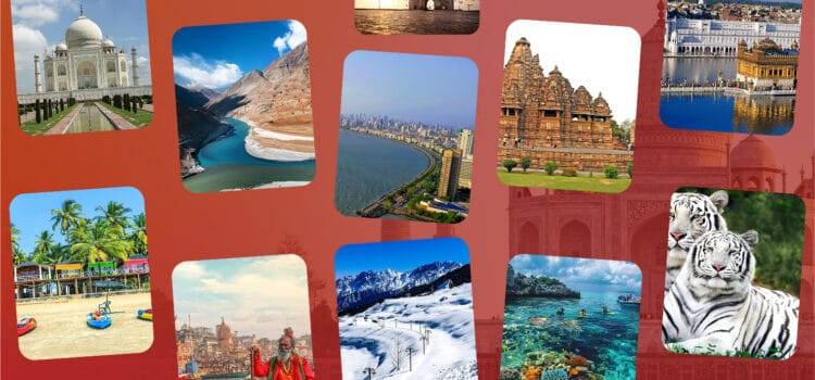 Top 10 Travel Destinations India, 10 Best Tourist Places in India 2025