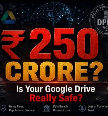 Is Your Google Drive Really Safe AI Training DPDP Act 2023 And The 250 Crore Question Every Indian Business Owner Is Asking